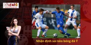 soi kèo bóng đá Ý